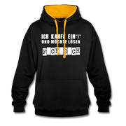 Ich kaufe ein i und möchte lösen F-ck d-ch Sarkasmus Hoodie - Schwarz/Gold