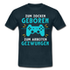 Gamer zum Zocken geboren zur Arbeit gezwungen Gaming T-Shirt - Navy