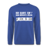 Ich kaufe ein i und möchte lösen F-ck d-ch Sarkasmus Unisex Pullover - Royalblau