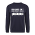 Ich kaufe ein i und möchte lösen F-ck d-ch Sarkasmus Unisex Pullover - Navy