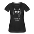 Katze Mittelfinger erkenne die Zeichen Frauen Premium T-Shirt - Schwarz