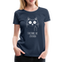 Katze Mittelfinger erkenne die Zeichen Frauen Premium T-Shirt - Navy