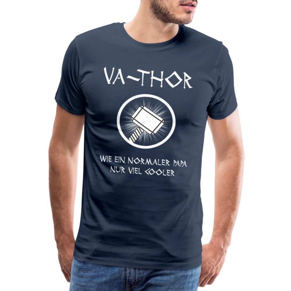 Vatertag Geschenk Va-Thor Wie ein normaler Papa nur viel cooler Männer Premium T-Shirt - Navy
