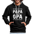 Opa Ich habe zwei Titel Opa und Papa Ich rocke sie beide Hoodie - Schwarz/Grau meliert