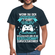 Gamer Gaming Zocken - Wenn Du Den Spruch lesen kannst T-Shirt - Navy