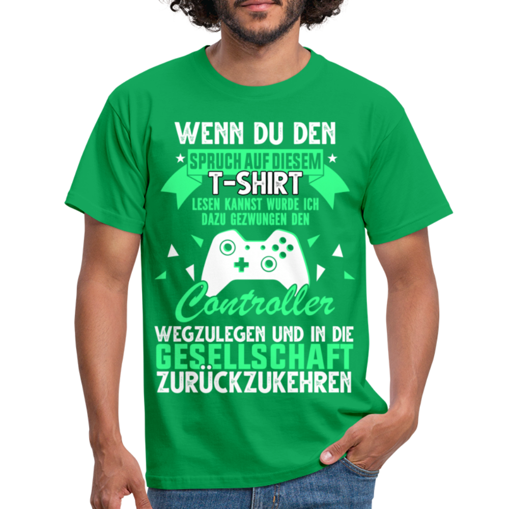 Gamer Gaming Zocken - Wenn Du Den Spruch lesen kannst T-Shirt - Kelly Green