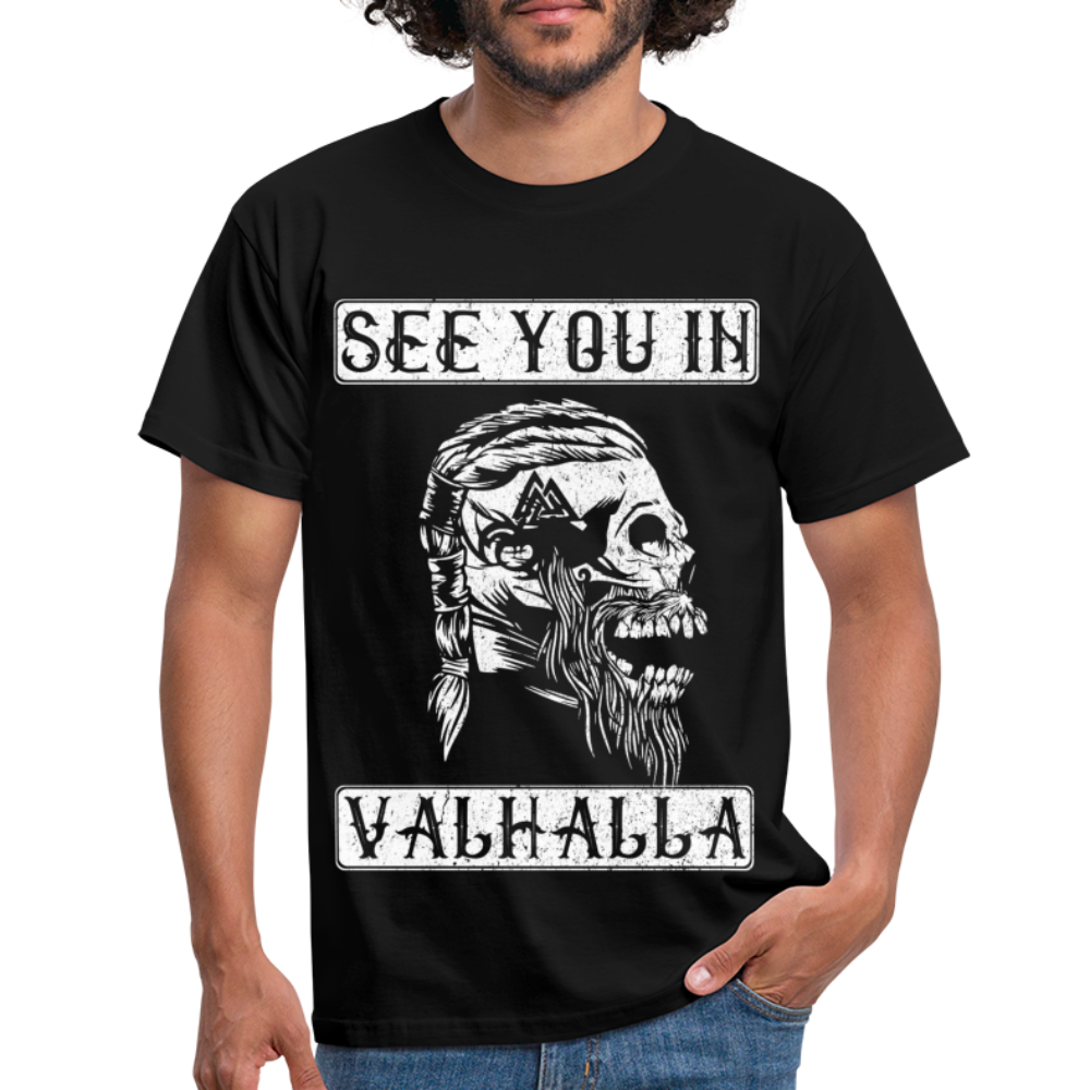 Wikinger Totenkopf See You In Valhalla T-Shirt - Schwarz