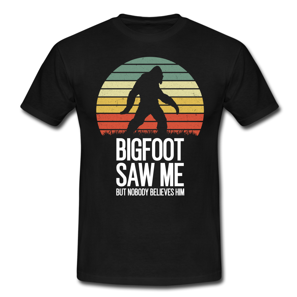 Bigfoot sah mich doch keiner glaubte ihm Lustiges T-Shirt - Schwarz
