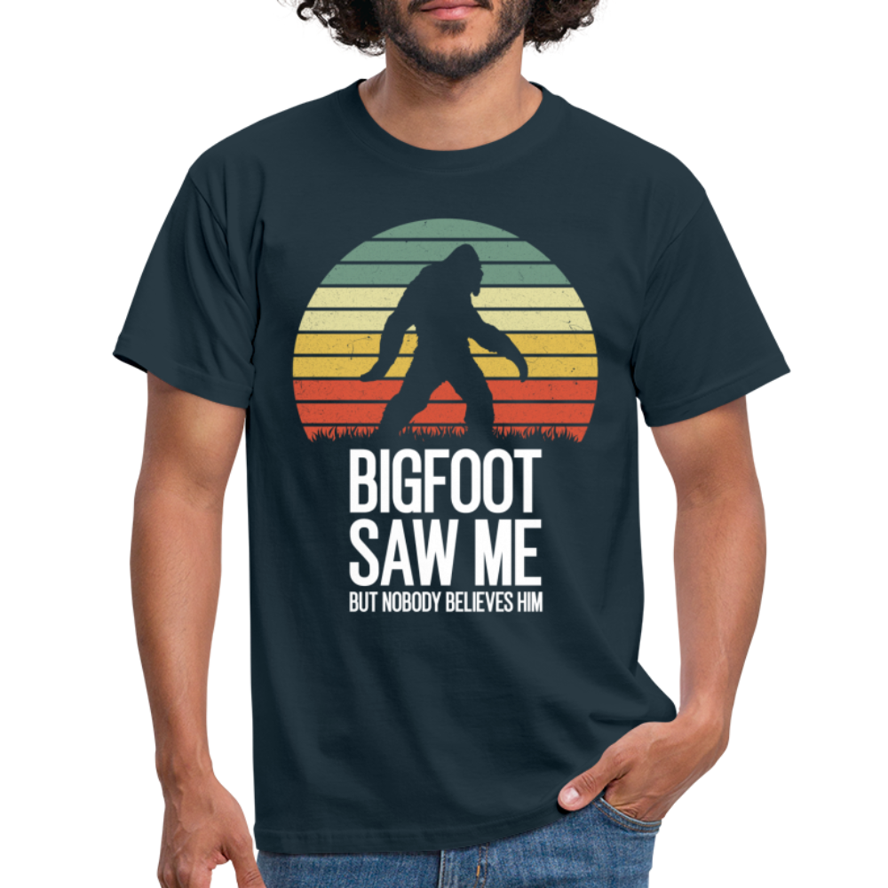 Bigfoot sah mich doch keiner glaubte ihm Lustiges T-Shirt - Navy