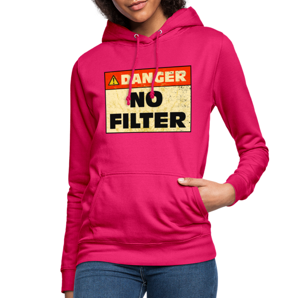 Danger NO Filter Lustiger Frauen Hoodie - dunkles Pink