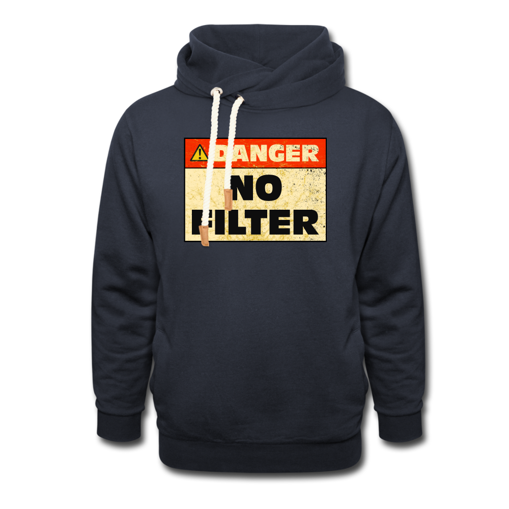 Danger NO Filter Lustiger Unisex Schalkragen Hoodie - Navy