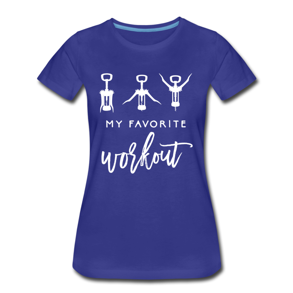 Korkenzieher Workout my favorite workout Lustiges Frauen Bio T-Shirt - Königsblau