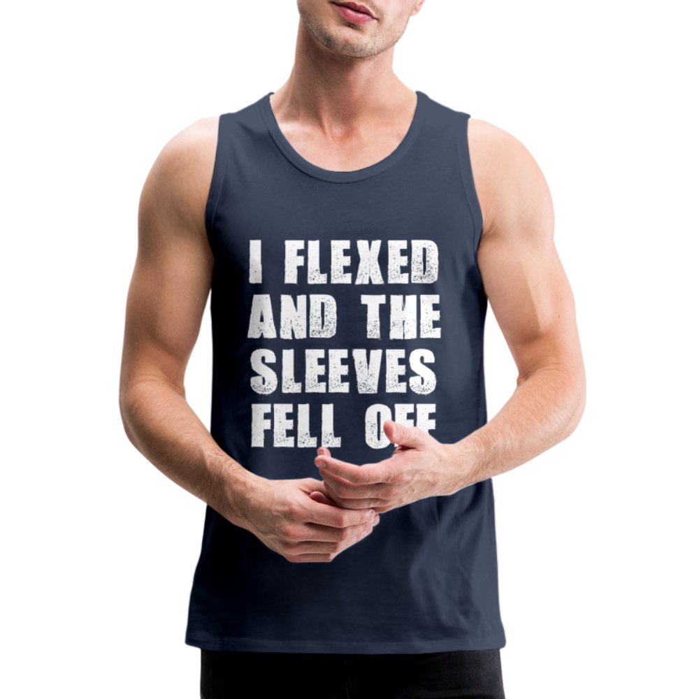 I flexed and the sleeves fell off lustiges Tank Top - Navy