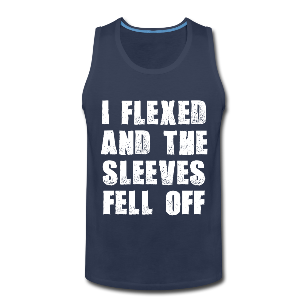 I flexed and the sleeves fell off lustiges Tank Top - Navy