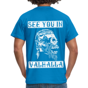 Wikinger Viking Totenkopf See You in Valhalla T-Shirt - Royalblau