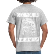 Wikinger Viking Totenkopf See You in Valhalla T-Shirt - Grau meliert