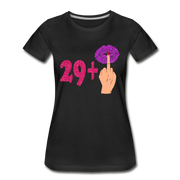 30. Frauen Geburtstag 29+ Lustiges Geburtstagsgeschenk T-Shirt - Schwarz