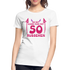 50. Frauen Geburtstag So gut kann man mit 50 aussehen Geschenk Bio T-Shirt - Weiß