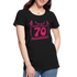 70. Frauen Geburtstag So gut kann man mit 70 aussehen Geschenk Bio T-Shirt - Schwarz