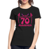 70. Frauen Geburtstag So gut kann man mit 70 aussehen Geschenk Bio T-Shirt - Schwarz