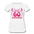 60. Frauen Geburtstag So gut kann man mit 60 aussehen Geschenk Bio T-Shirt - Weiß