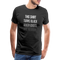 Shirt wird schwarz wenn Idioten näher kommen Lustiges T-Shirt - Schwarz