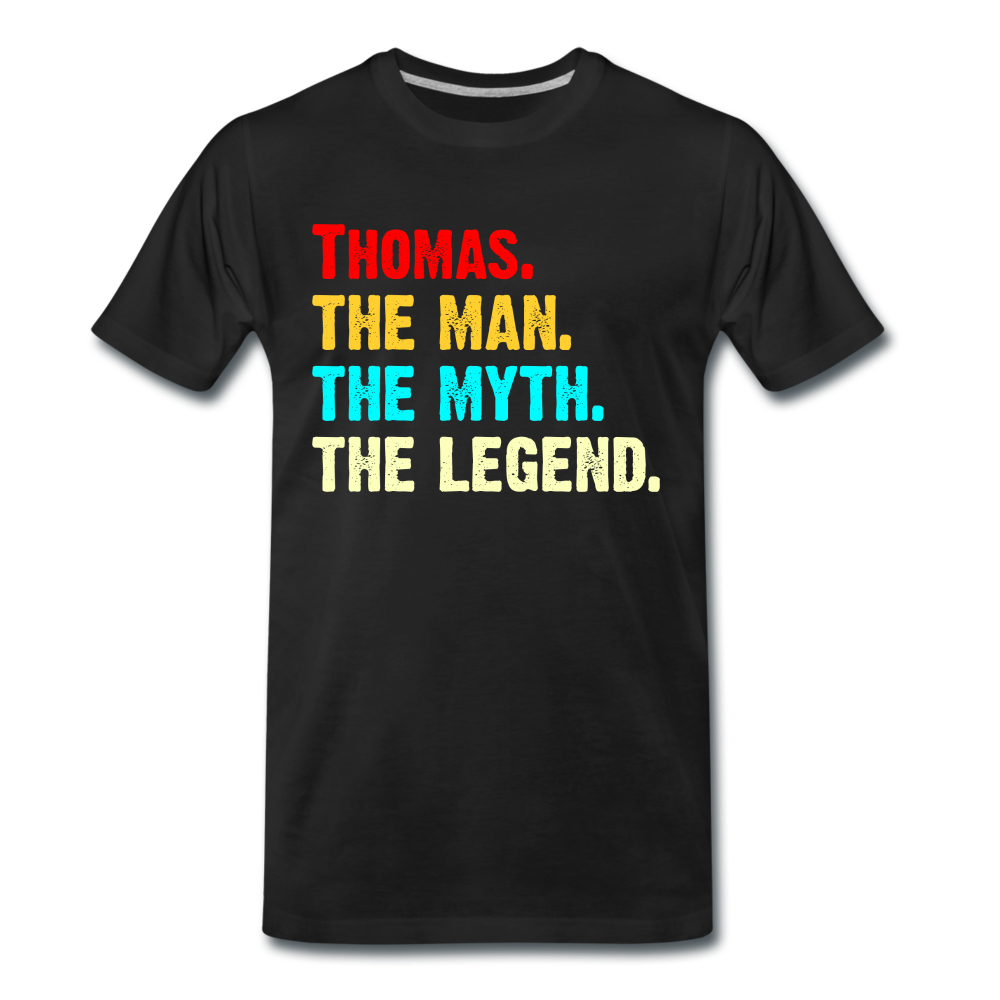 Thomas Namens Shirt The Man Thy Myth The Legend Geschenk T-Shirt - Schwarz