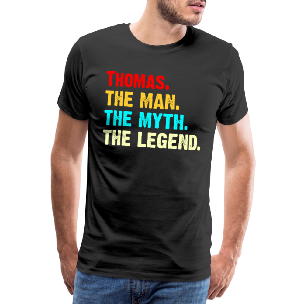 Thomas Namens Shirt The Man Thy Myth The Legend Geschenk T-Shirt - Schwarz