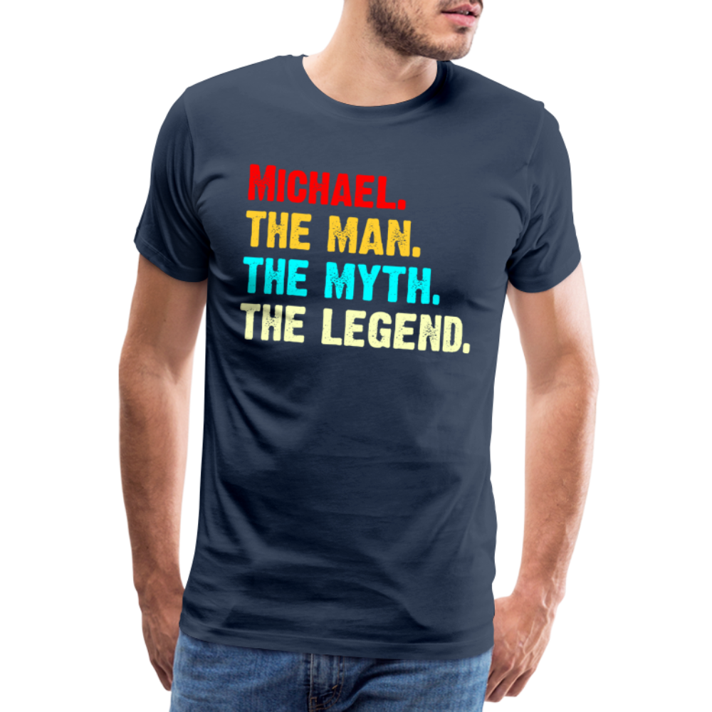 Michael Namens Shirt The Man Thy Myth The Legend Geschenk T-Shirt - Navy
