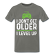 Geburtstag Gamer Gaming Zocken werde nicht älter ich level up T-Shirt - Asphalt