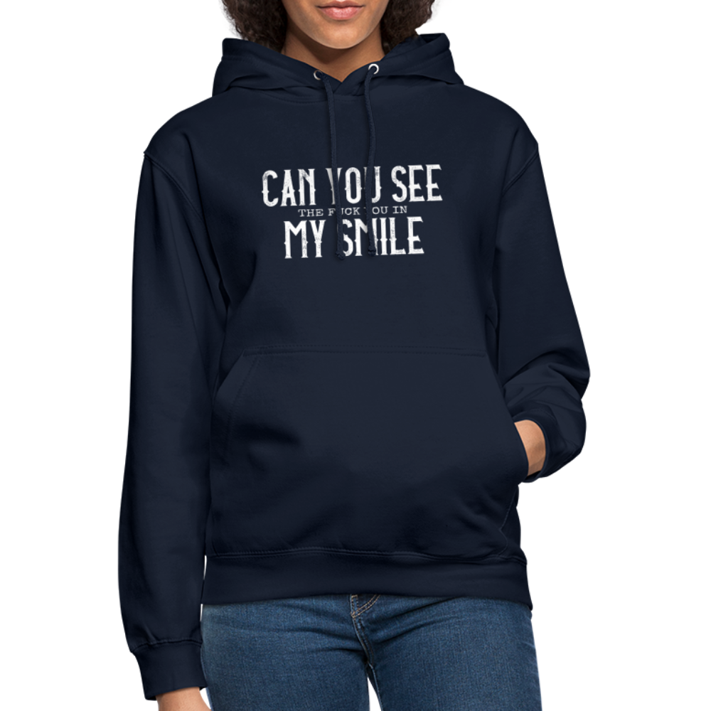 Sarkasmus Can You See The F**k You In My Smile Lustiger Unisex Hoodie - Navy