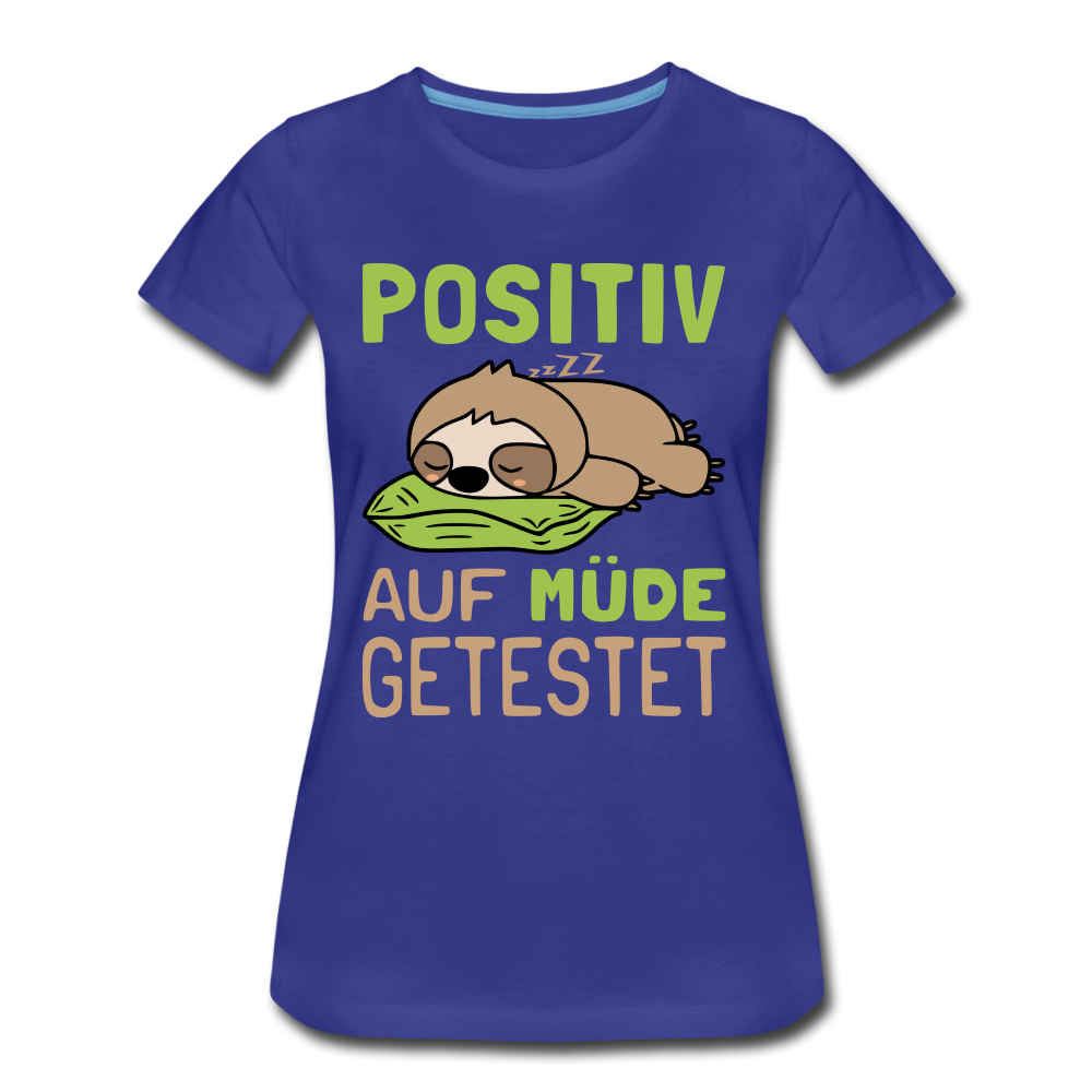 Faultier potitiv auf Müde getestet Lustiges Geschenk Frauen Premium Bio T-Shirt - Königsblau