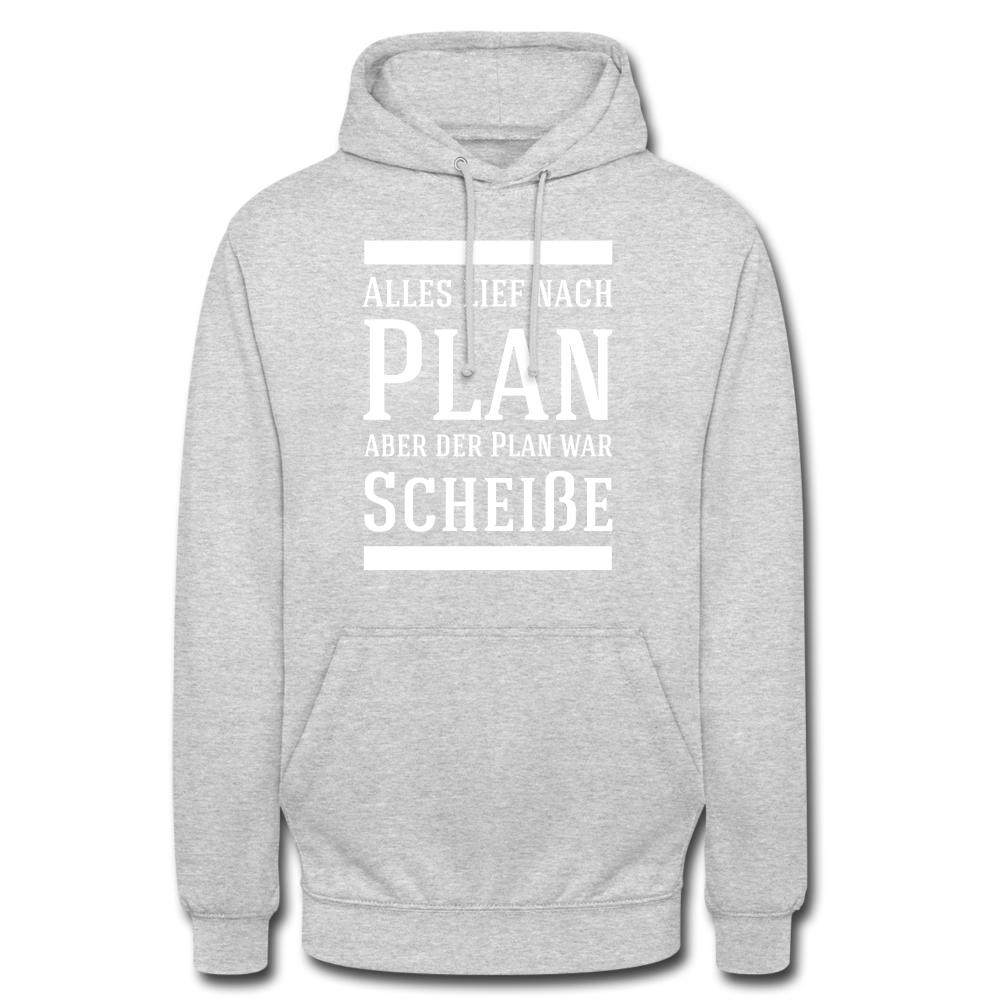 Alles lief nach Plan aber der Plan war Scheiße Lustiger Spruch Hoodie - Hellgrau meliert