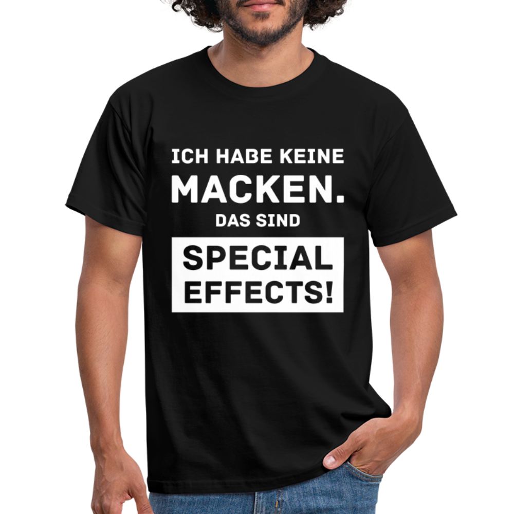 T-Shirt Hab keine Macken Das Sind Special Effects Lustiges T-Shirt - Schwarz