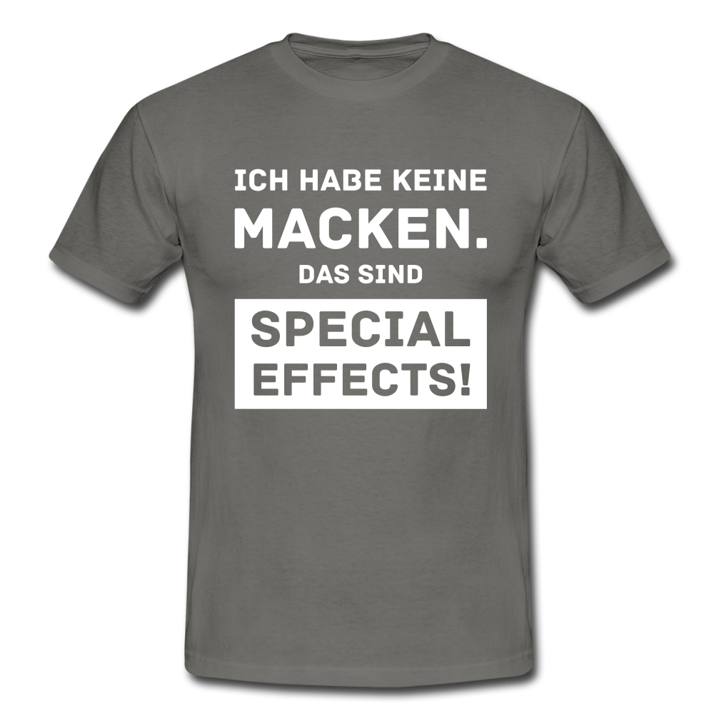 T-Shirt Hab keine Macken Das Sind Special Effects Lustiges T-Shirt - Graphit