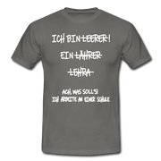 Lehrer Geschenk T-Shirt Witzige Sprüche Bin Lehrer - Graphit