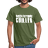 Hochleistungs Chiller Witziges T-Shirt - Militärgrün