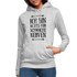 Ich bin nichts für schwache Nerven Frauen Hoodie - Hellgrau meliert