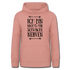 Ich bin nichts für schwache Nerven Frauen Hoodie - Altrosa