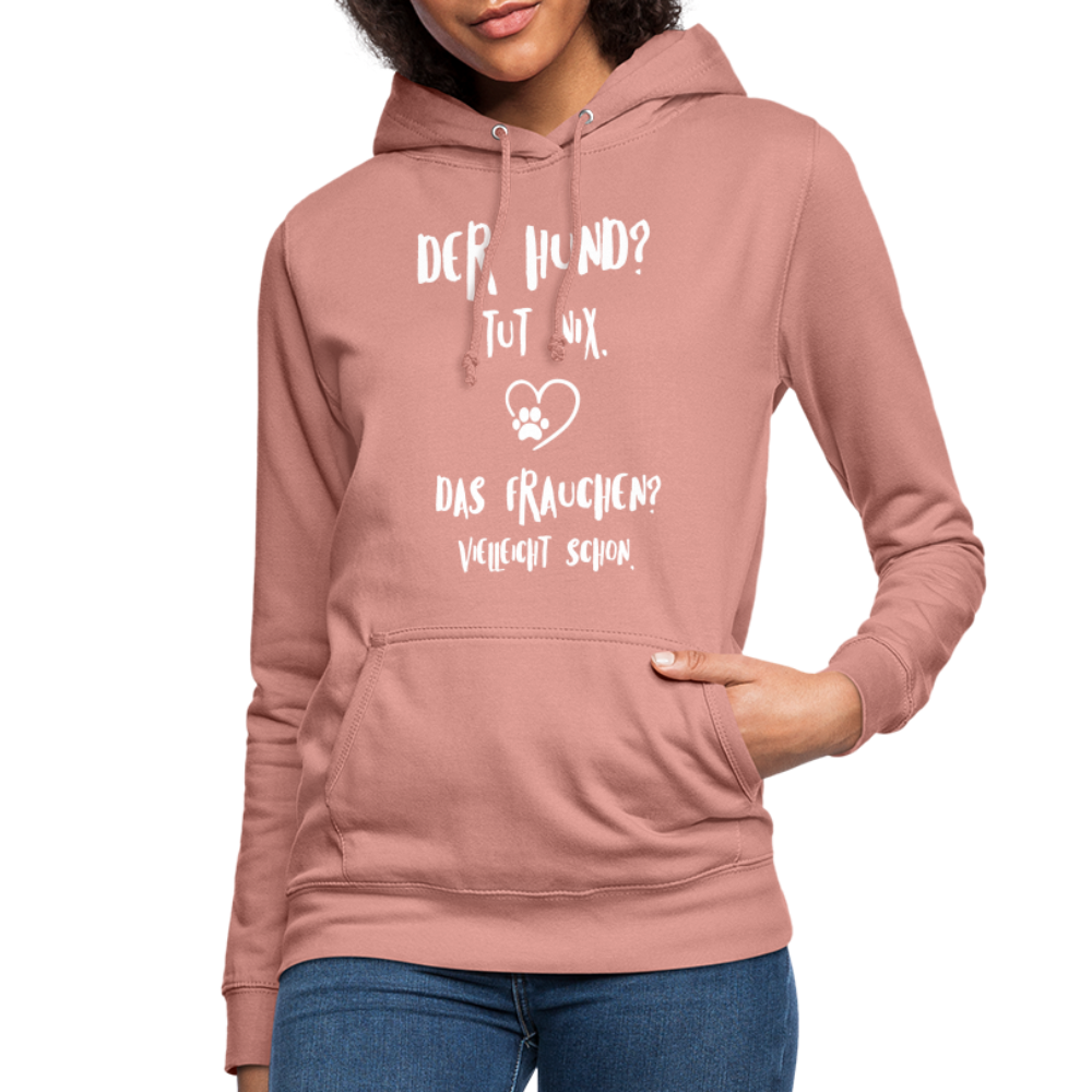 Der Hund tut nix das Frauchen schon Frauen Hoodie - Altrosa