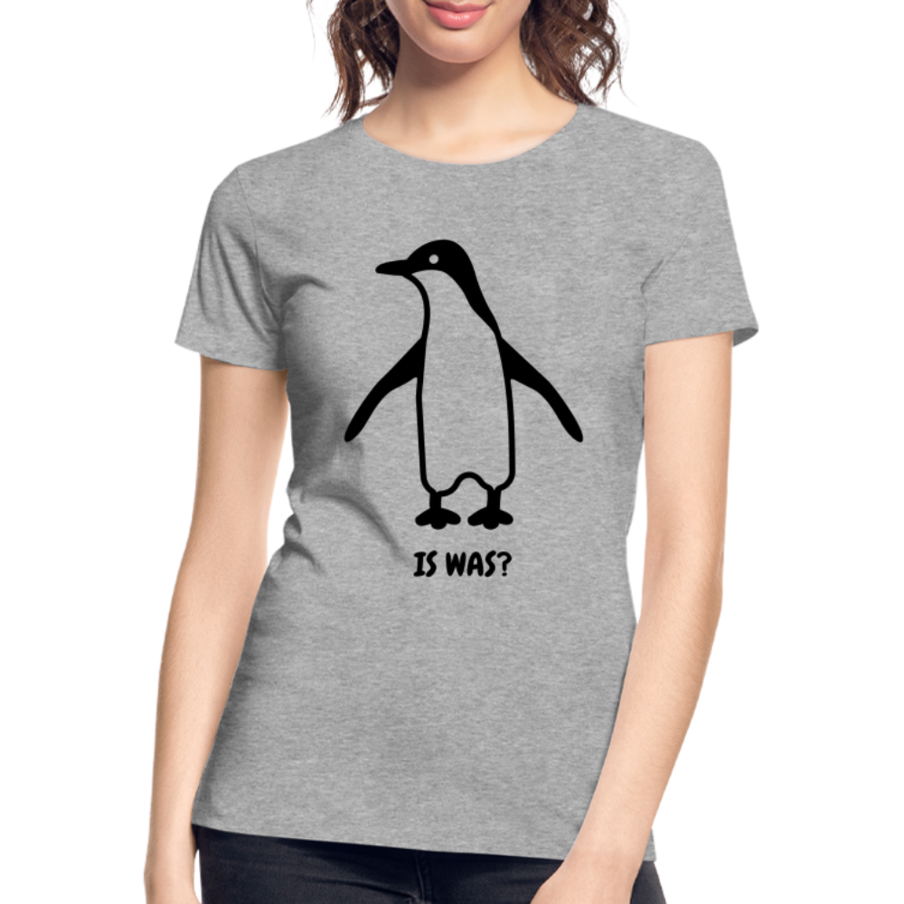 Witziger Pinguin Spruch Is Was Frauen Premium Bio T-Shirt - Grau meliert