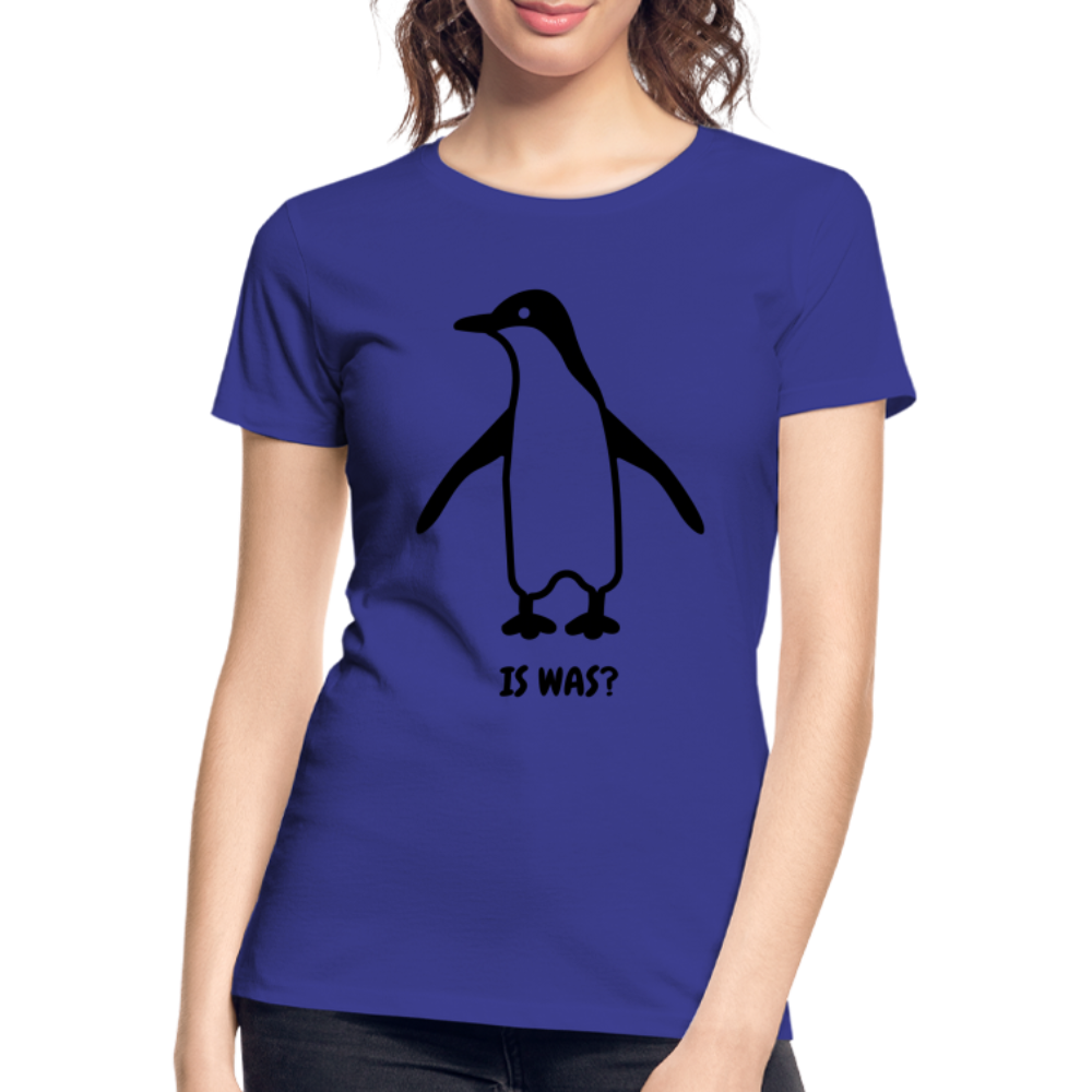 Witziger Pinguin Spruch Is Was Frauen Premium Bio T-Shirt - Königsblau