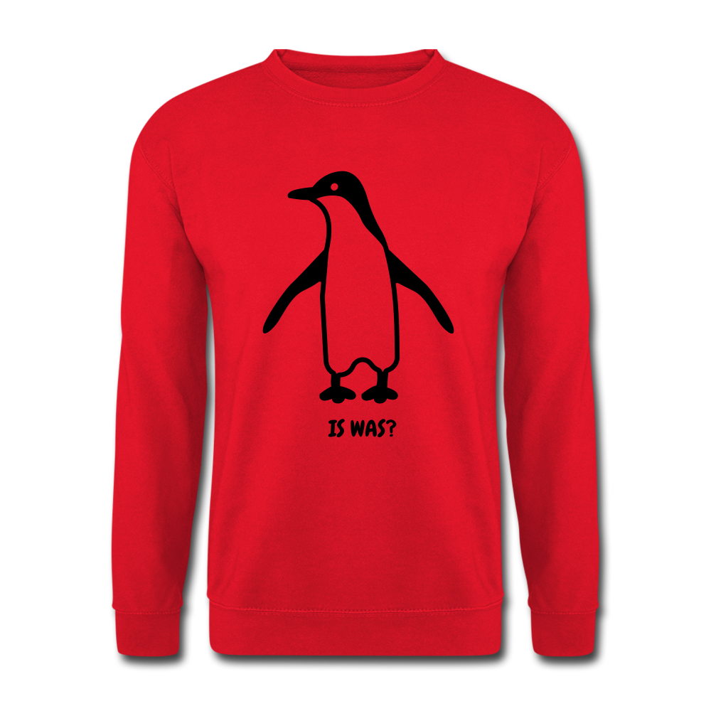 Witziger Pinguin Spruch Is Was Unisex Pullover - Rot