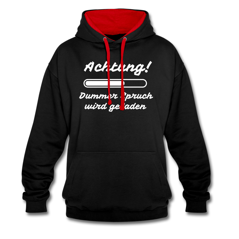 Achtung dummer Spruch wird geladen lustiger Hoodie - Schwarz/Rot