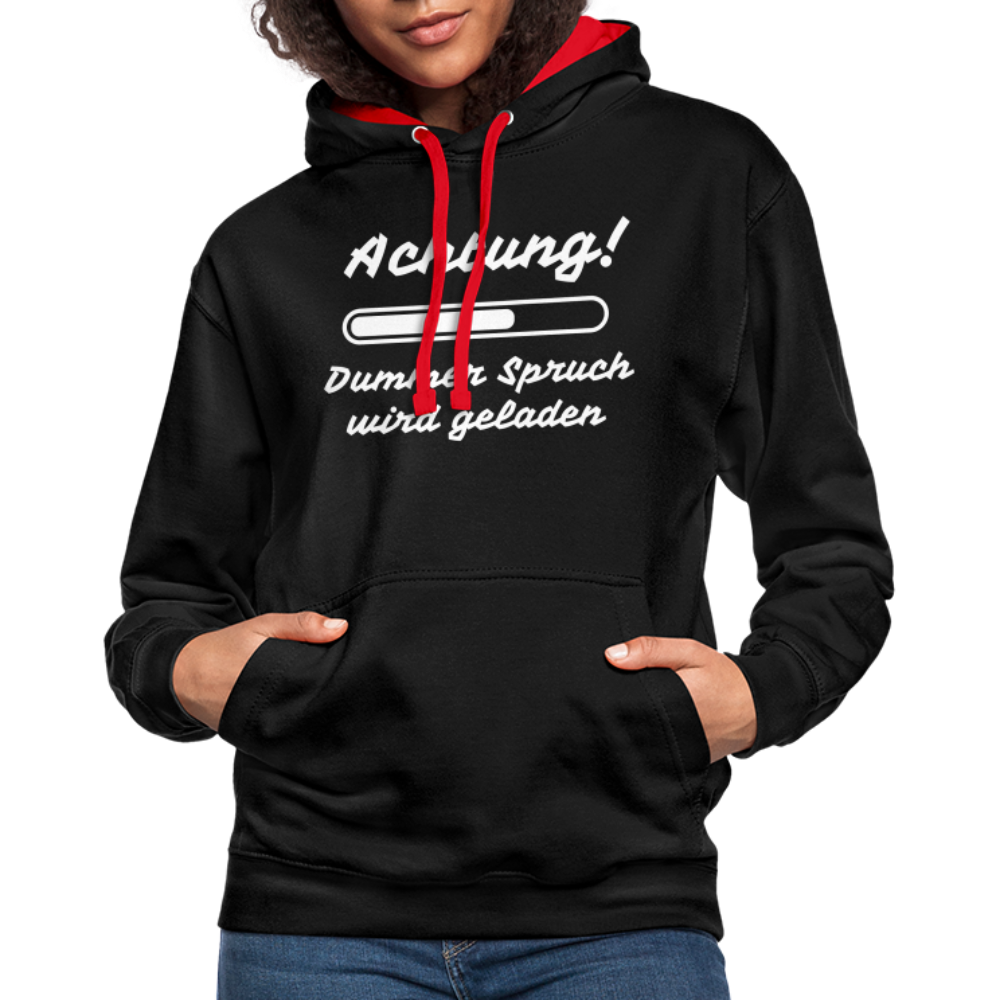 Achtung dummer Spruch wird geladen lustiger Hoodie - Schwarz/Rot