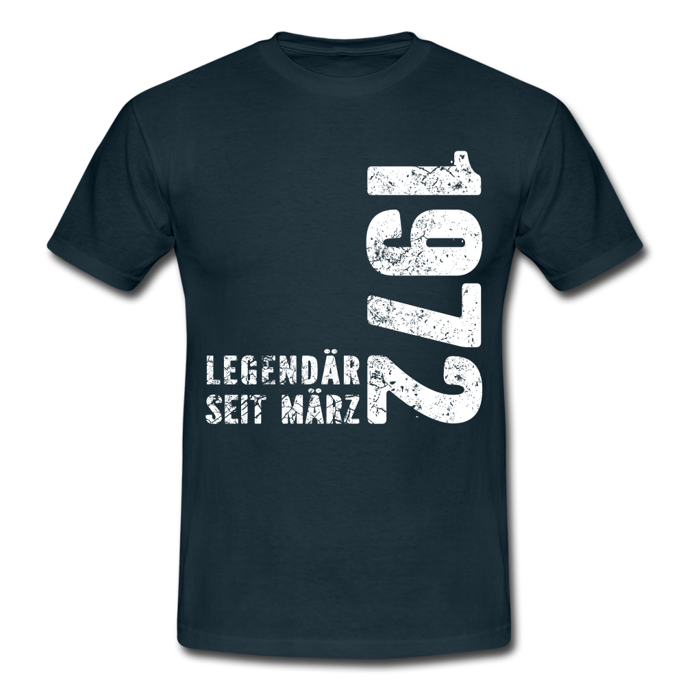 50. Geburtstag Legendär seit 1972 Geschenk Männer T-Shirt - navy