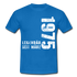 47. Geburtstag Legendär seit 1975 Geschenk Männer T-Shirt - royal blue