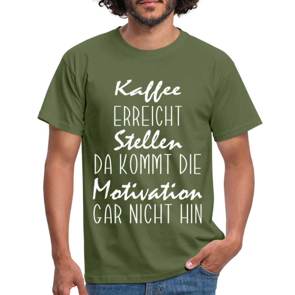 Kaffee Liebhaber Kaffee erreicht Stellen Motivation Lustiger Spruch Männer T-Shirt - military green