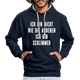 Bin nicht wie die anderen bin schlimmer lustiger witziger Hoodie - navy/heather grey