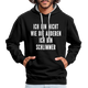Bin nicht wie die anderen bin schlimmer lustiger witziger Hoodie - black/heather grey